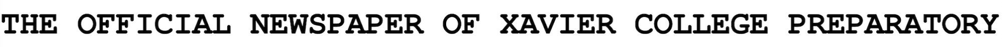 The Student News Site of Xavier College Preparatory